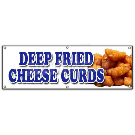 Signmission DEEP FRIED CHEESE CURDS BANNER SIGN wisconsin poutine battered snack B-72 Deep Fried Cheese Curds